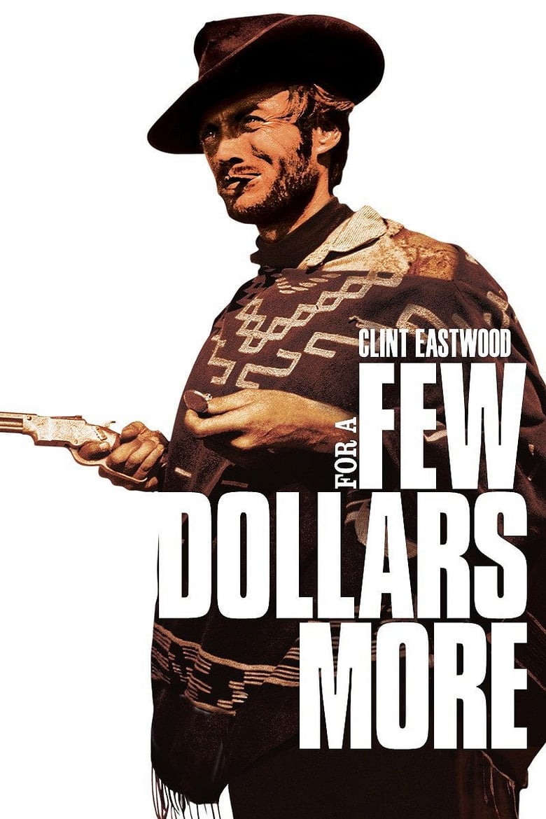 دانلود فیلم For a Few Dollars More 1965 به خاطر چند دلار بیشتر