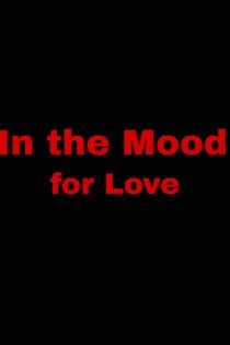 دانلود فیلم In the Mood for Love 2000 در حال و هوای عشق