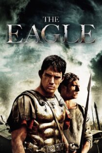 دانلود فیلم The Eagle 2011 عقاب