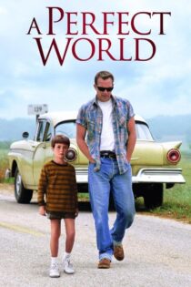 دانلود فیلم A Perfect World 1993 یک دنیای کامل