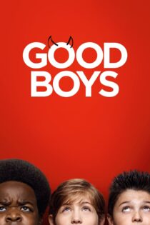 دانلود فیلم Good Boys 2019 پسران خوب