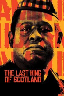 دانلود فیلم The Last King of Scotland 2006 آخرین پادشاه اسکاتلند