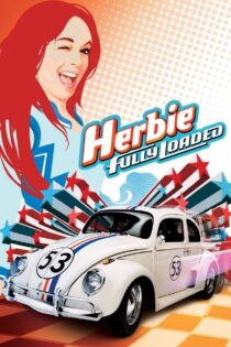 دانلود فیلم Herbie Fully Loaded 2005 هربی پرواز می‌کند