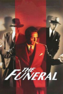 دانلود فیلم The Funeral 1996 خاک سپاری