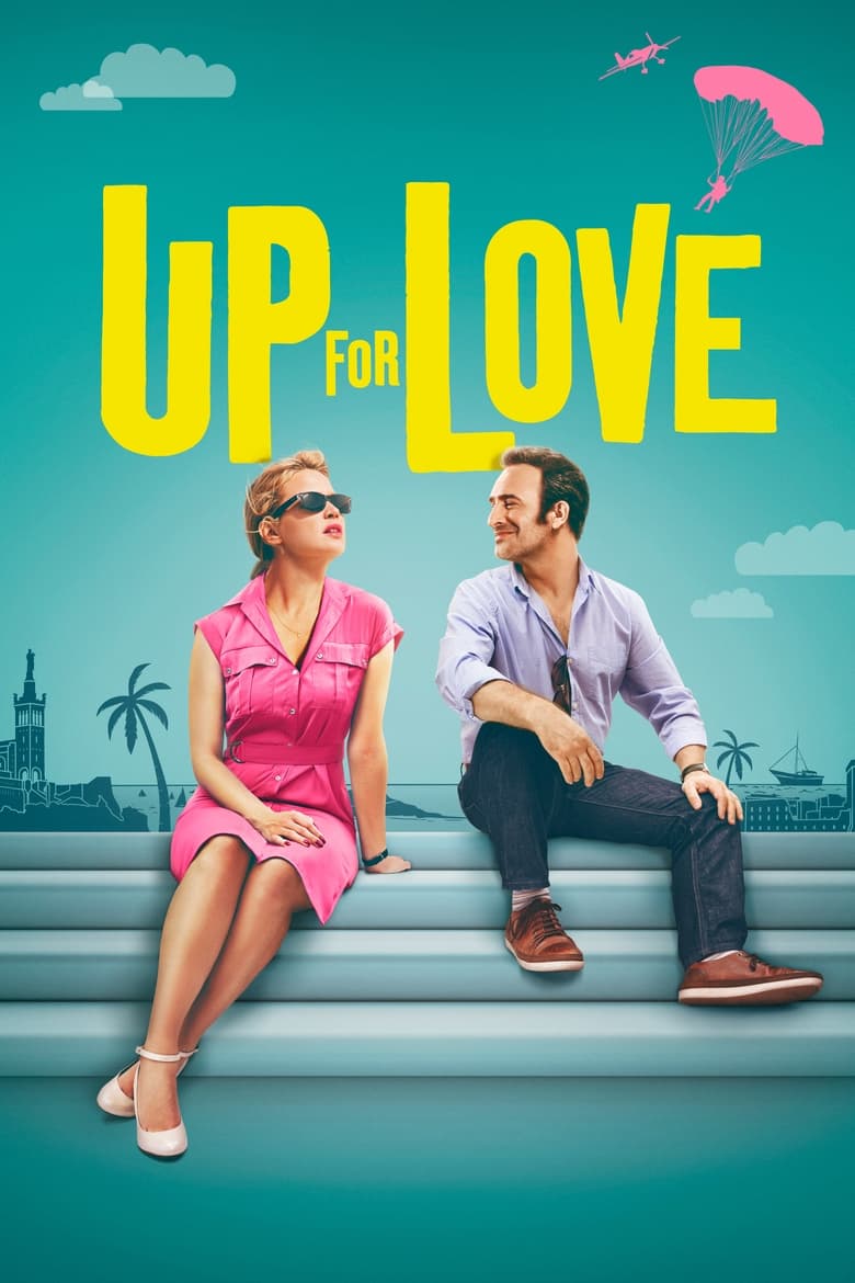 دانلود فیلم Up for Love 2016 بالا برای عشق