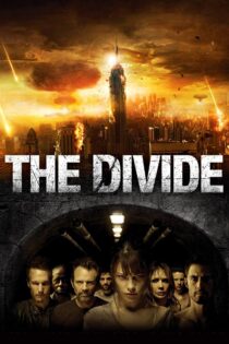 دانلود فیلم The Divide 2011 تقسیم