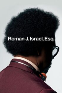 دانلود فیلم Roman J. Israel, Esq. 2017 جناب رومن جی. ایزریِل