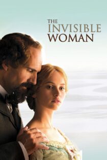 دانلود فیلم The Invisible Woman 2013 زن نامرئی