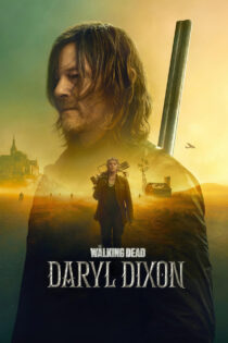 دانلود سریال The Walking Dead: Daryl Dixon مردگان متحرک: دریل دیکسون