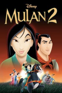 دانلود انیمیشن Mulan II 2004 مولان 2