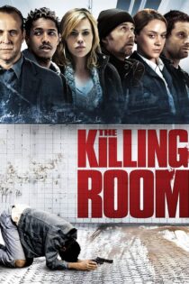 دانلود فیلم The Killing Room 2009 اتاق قتل