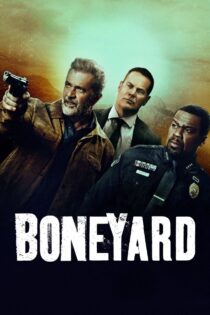 دانلود فیلم Boneyard 2024 گورستان