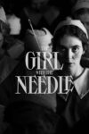 دانلود فیلم The Girl with the Needle 2024 دختری با سوزن